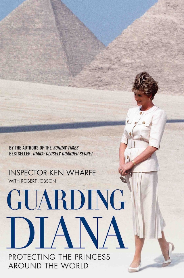 Copertina del libro per Guarding Diana - Protecting The Princess Around the World