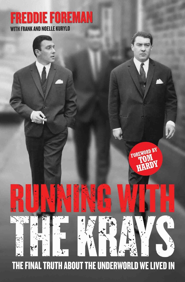 Bokomslag för Running with the Krays - The Final Truth About The Krays and the Underworld We Lived In