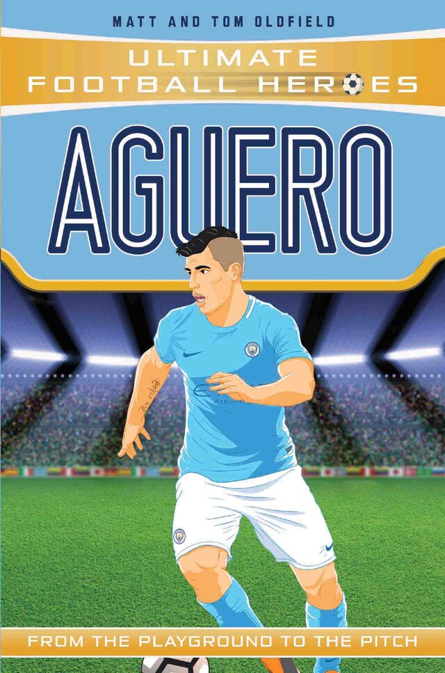 Book cover for Aguero (Ultimate Football Heroes - the No. 1 football series)