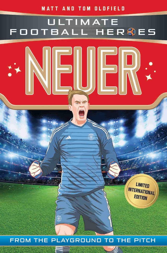 Book cover for Neuer (Ultimate Football Heroes - Limited International Edition)