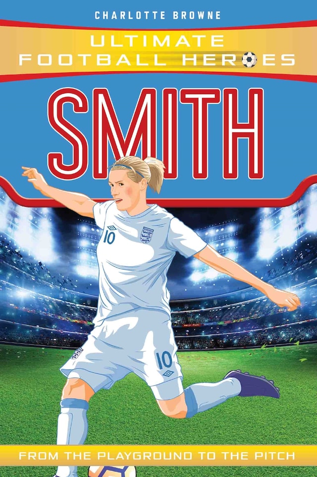 Buchcover für Kelly Smith (Ultimate Football Heroes - the No. 1 football series)