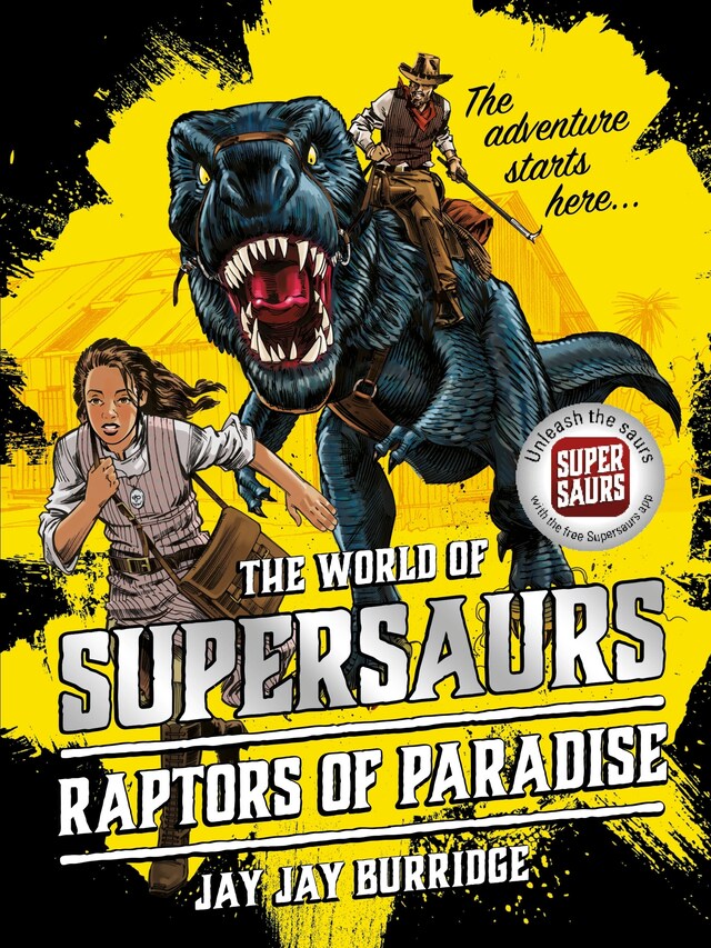 Kirjankansi teokselle Supersaurs 1: Raptors of Paradise