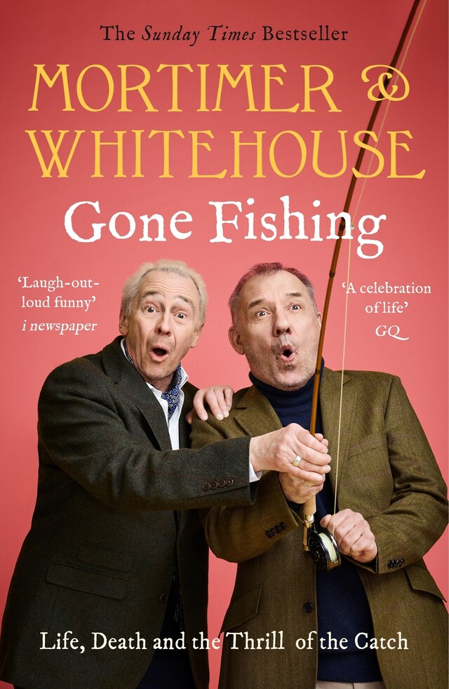 Book cover for Mortimer & Whitehouse: Gone Fishing