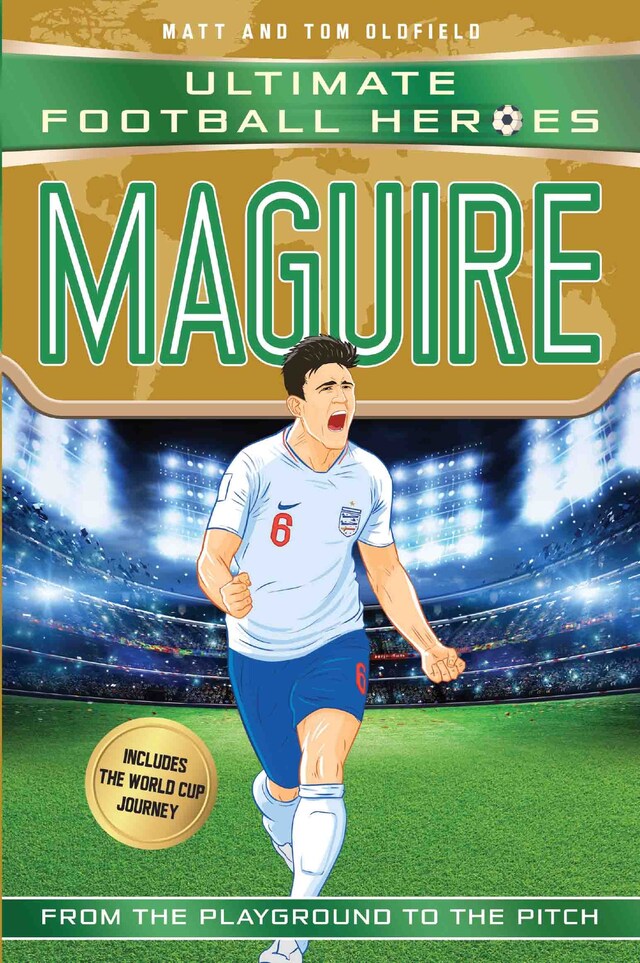 Kirjankansi teokselle Maguire (Ultimate Football Heroes - International Edition) - includes the World Cup Journey!