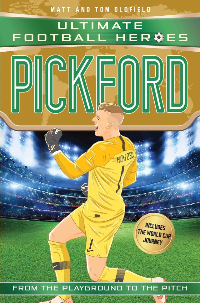 Bokomslag för Pickford (Ultimate Football Heroes - International Edition) - includes the World Cup Journey!