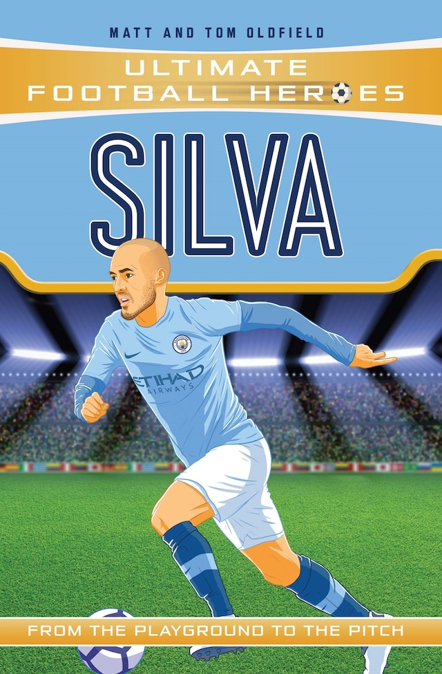 Buchcover für Silva (Ultimate Football Heroes - the No. 1 football series)