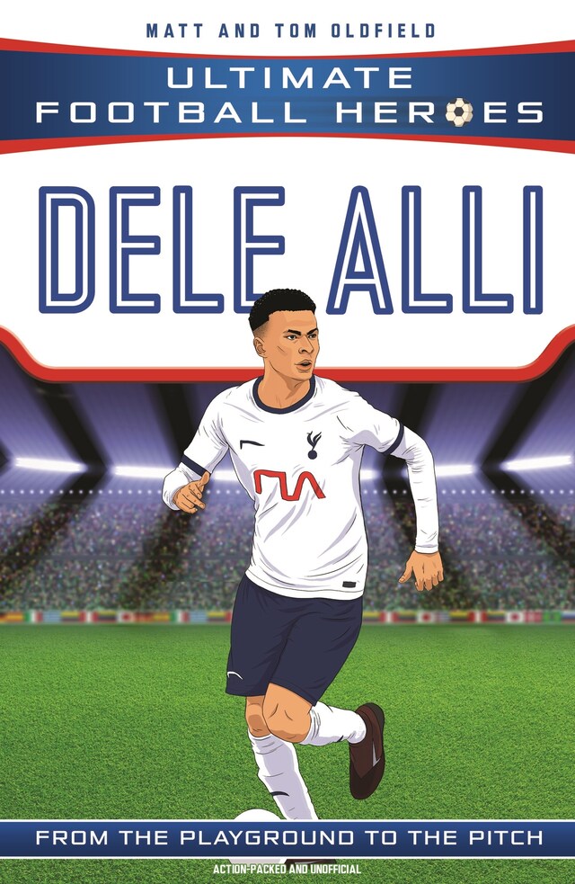Buchcover für Dele Alli (Ultimate Football Heroes - the No. 1 football series)