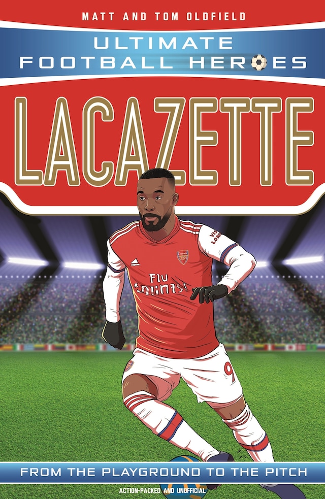 Kirjankansi teokselle Lacazette (Ultimate Football Heroes - the No. 1 football series)