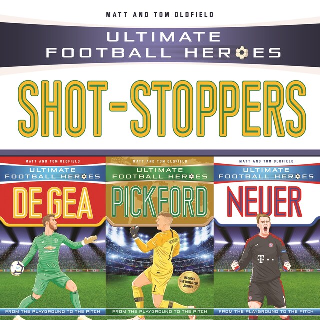 Book cover for Ultimate Football Heroes Collection: Shot-Stoppers