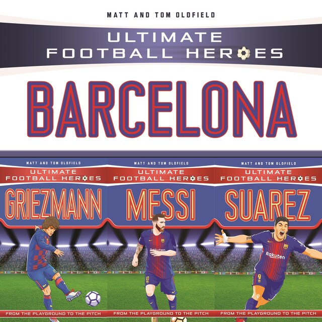 Book cover for Ultimate Football Heroes Collection: Barcelona