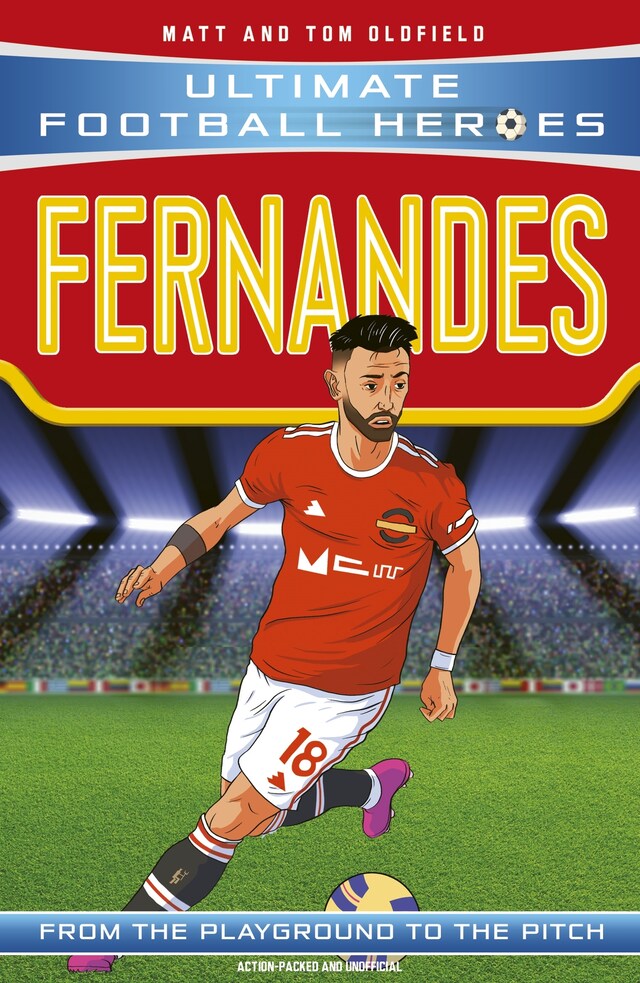 Bokomslag for Bruno Fernandes (Ultimate Football Heroes - the No. 1 football series)