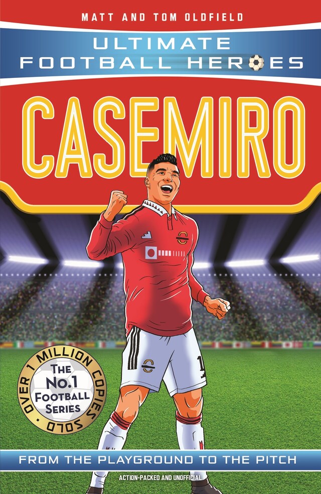 Okładka książki dla Casemiro (Ultimate Football Heroes) - Collect Them All!