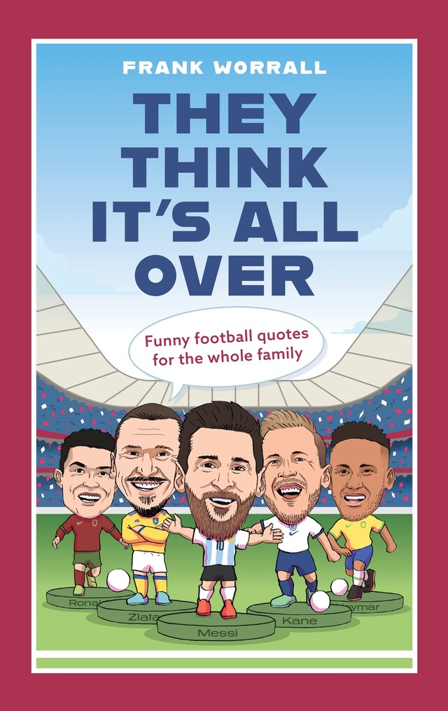 Book cover for They Think It's All Over