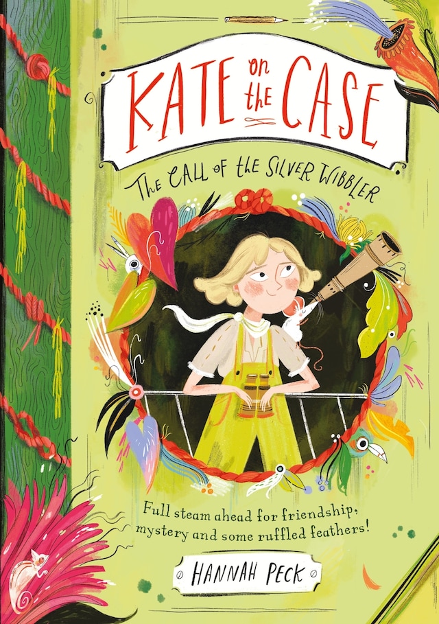 Portada de libro para Kate on the Case: The Call of the Silver Wibbler (Kate on the Case 2)