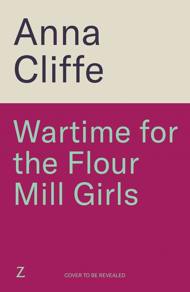 Book cover for Wartime for the Flour Mill Girls