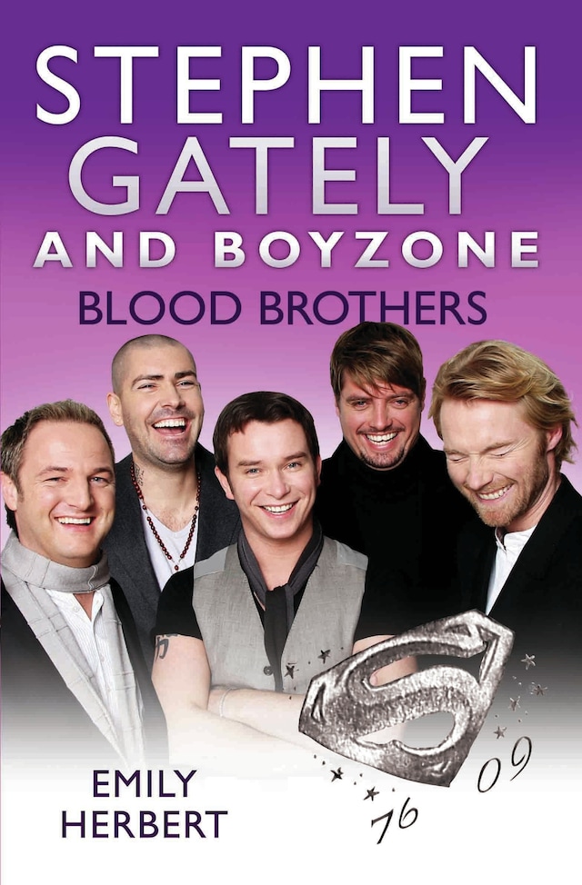 Book cover for Stephen Gately and Boyzone - Blood Brothers 1976-2009