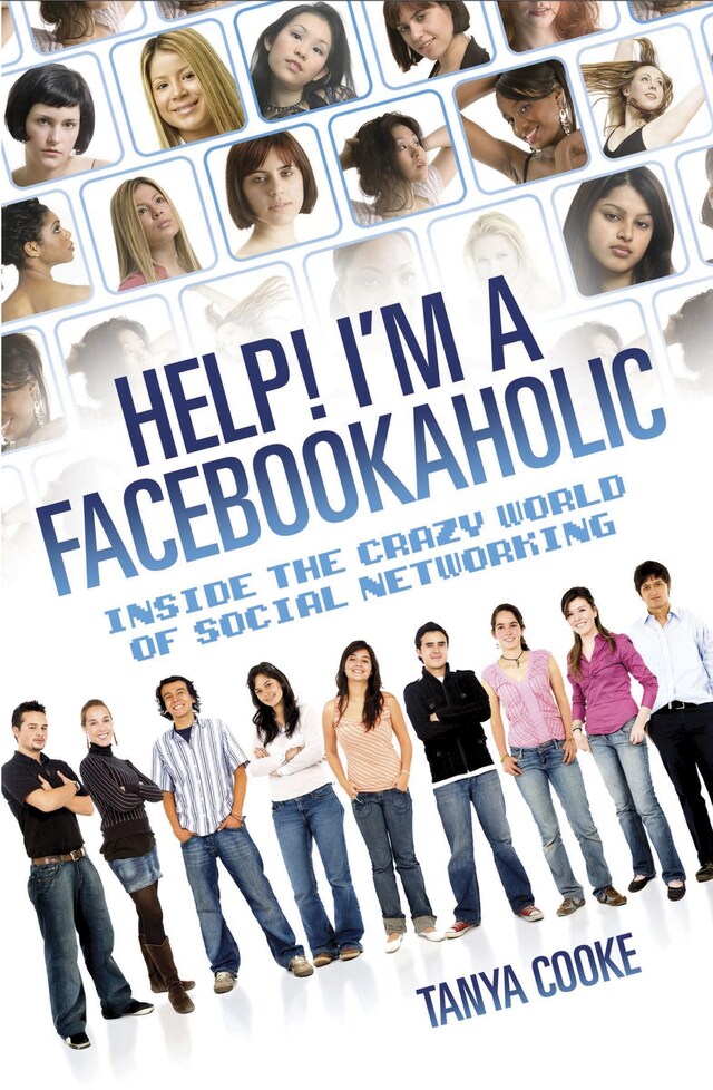 Book cover for Help I'm a FACEBOOKAHOLIC