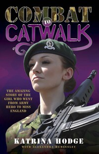 Combat to Catwalk