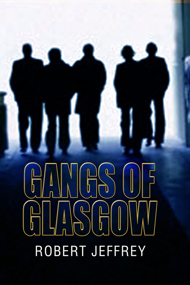 Copertina del libro per Gangs of Glasgow