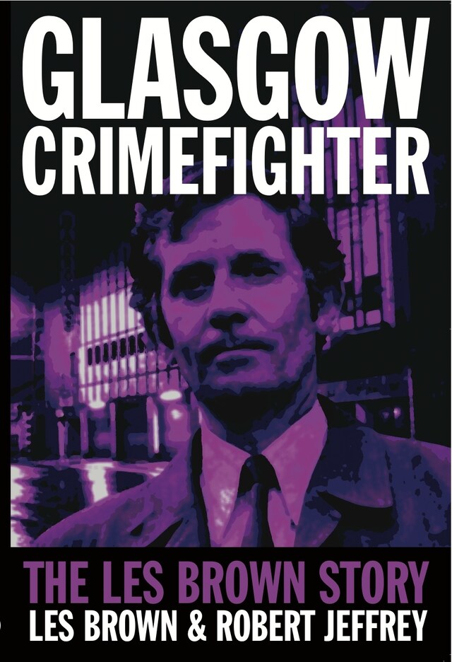 Book cover for Glasgow Crimefighter