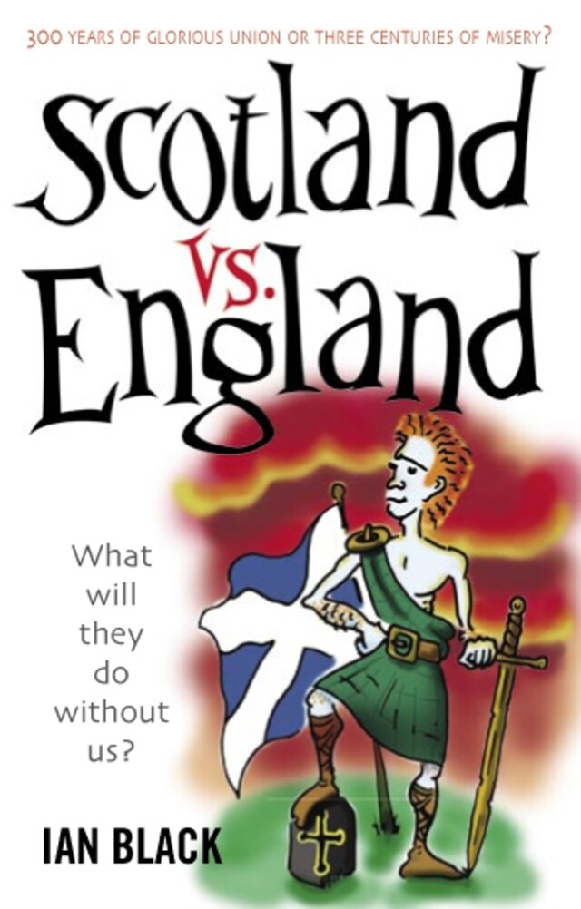 Portada de libro para Scotland vs England