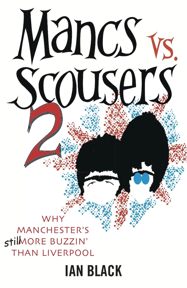 Book cover for Mancs vs Scousers and Scousers vs Mancs V2