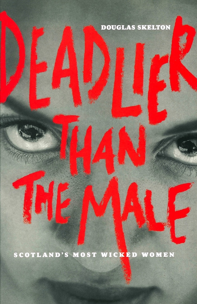 Portada de libro para Deadlier Than The Male