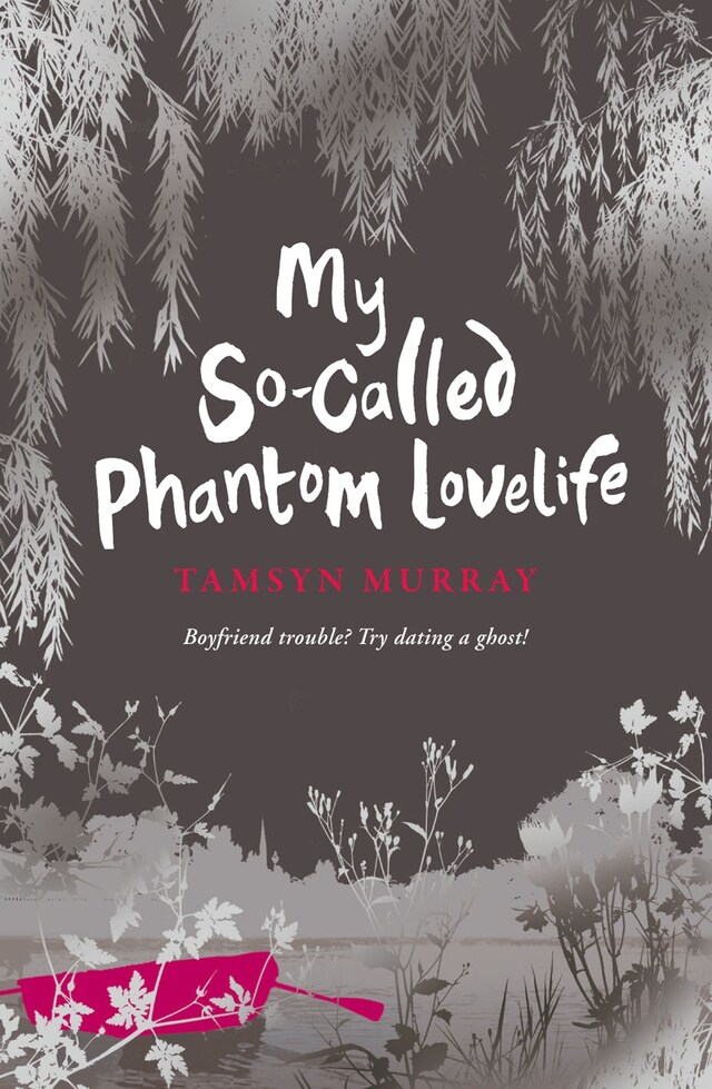 Okładka książki dla My So-Called Phantom Lovelife