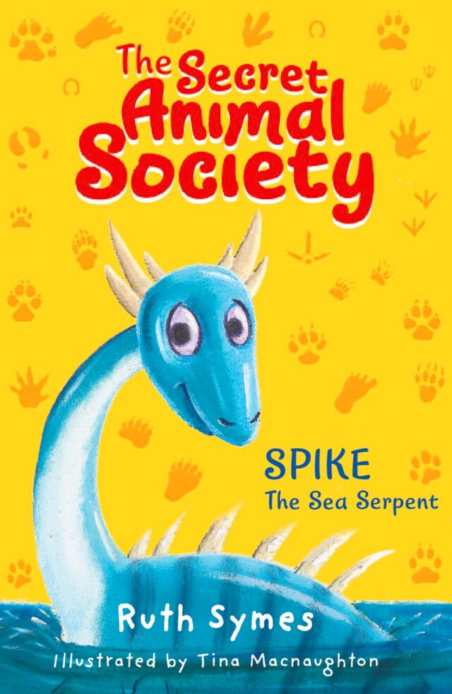 Book cover for Secret Animal Society: Spike the Sea Serpent