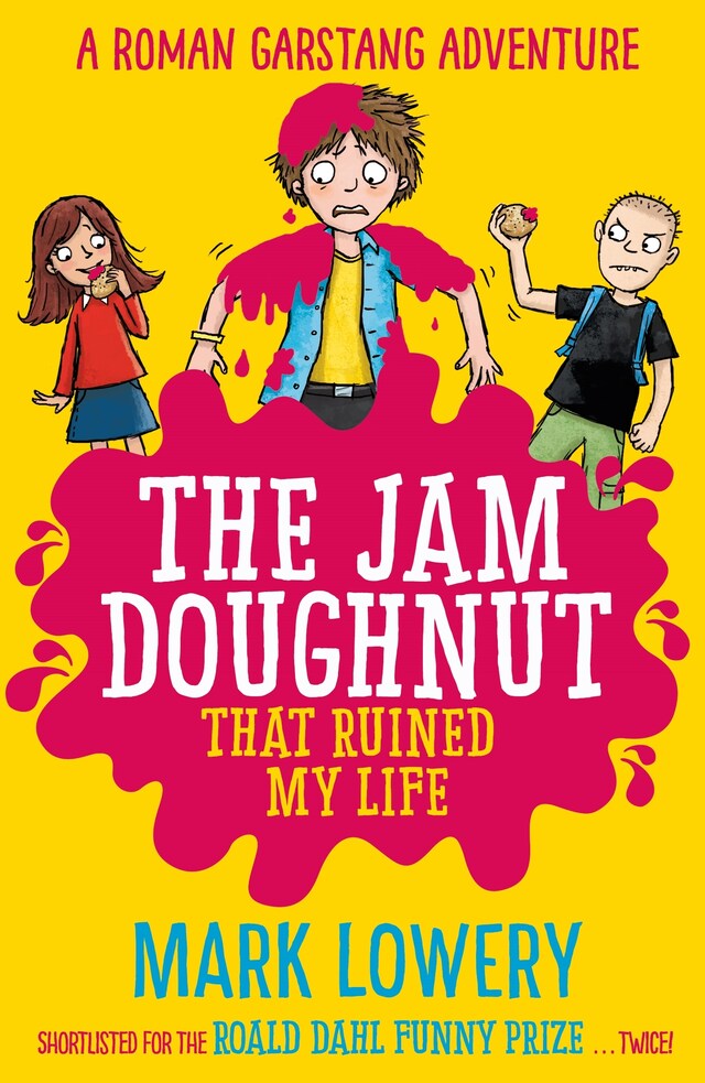 Boekomslag van The Jam Doughnut That Ruined My Life