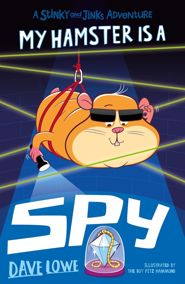 Boekomslag van My Hamster is a Spy