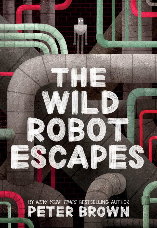 Book cover for The Wild Robot Escapes (The Wild Robot 2)