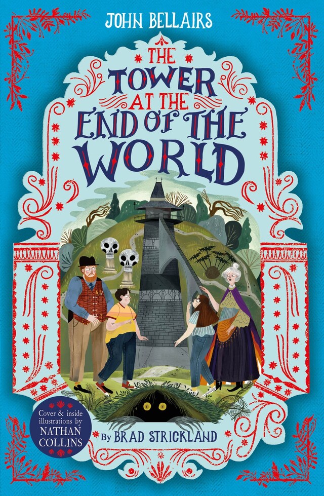 Portada de libro para The Tower at the End of the World - The House With a Clock in Its Walls 9