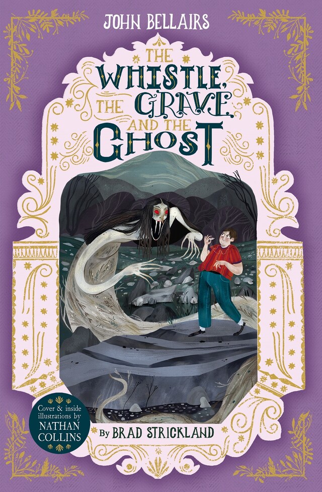 Portada de libro para The Whistle, the Grave and the Ghost - The House With a Clock in Its Walls 10