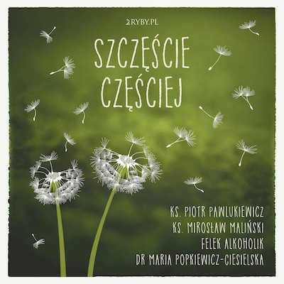 Szczęście częściej