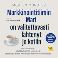 Markkinointitiimin Mari on valitettavasti lähtenyt jo kotiin