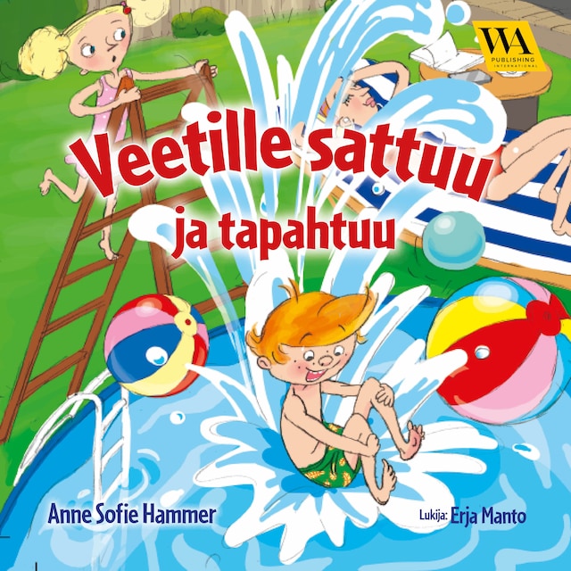 Veetille sattuu ja tapahtuu