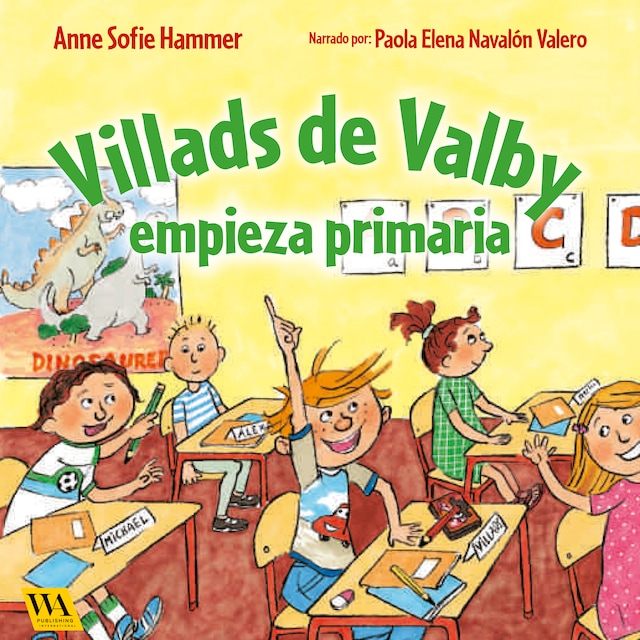 Book cover for Villads de Valby empieza primaria