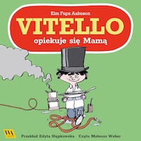 Vitello opiekuje się Mamą