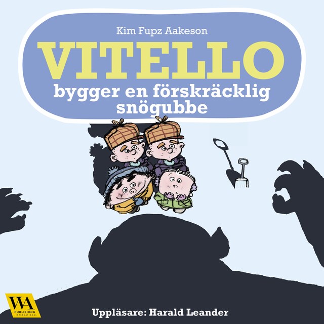 Book cover for Vitello bygger en förskräcklig snögubbe