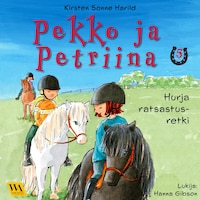 Pekko ja Petriina 5: Hurja ratsastusretki