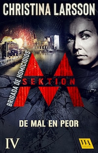 Sektion M – Brigada de homicidios IV: De mal en peor