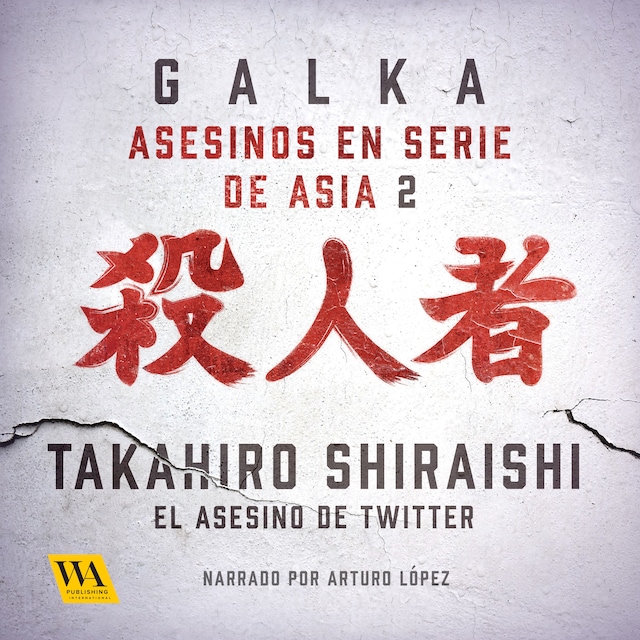 Buchcover für Takahiro Shiraishi: El asesino de Twitter