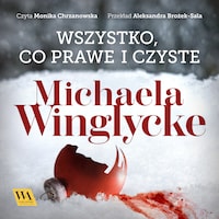 Wszystko, co prawe i czyste