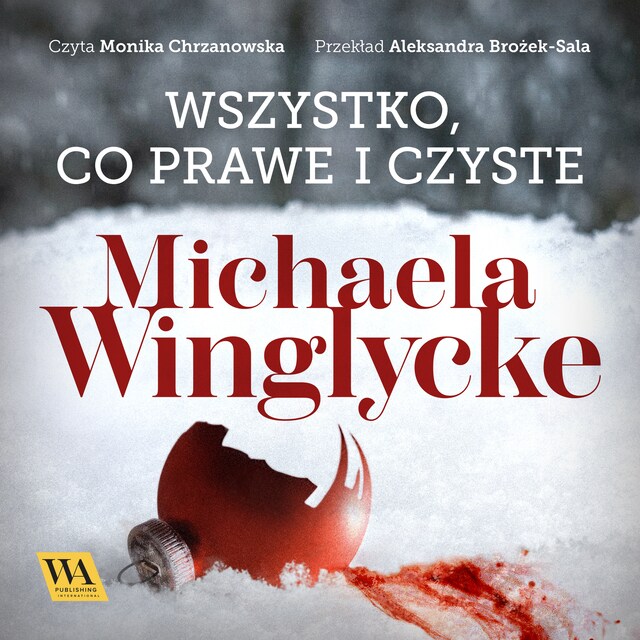 Book cover for Wszystko, co prawe i czyste