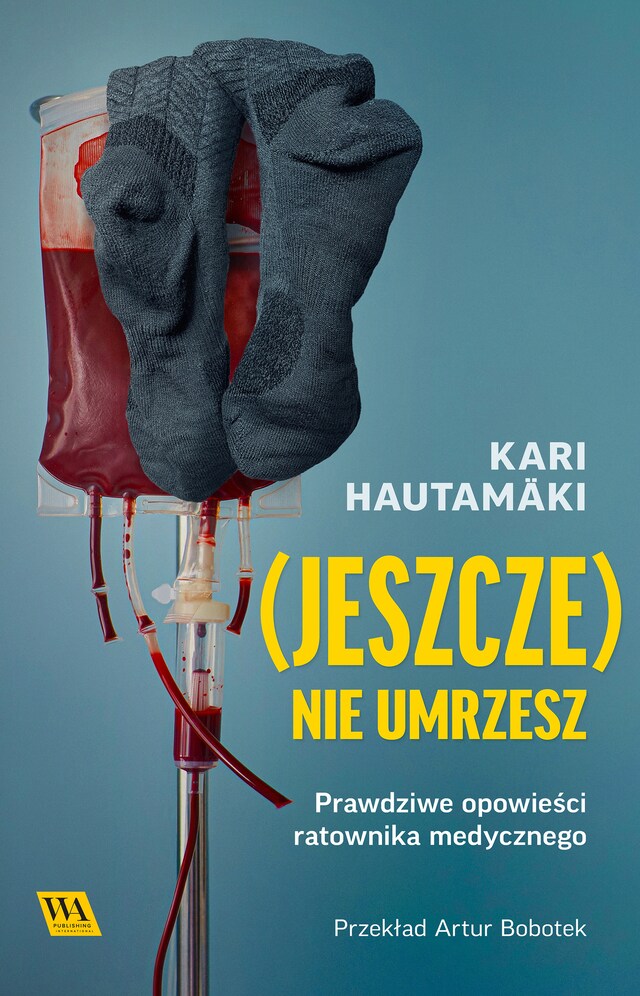 Portada de libro para (Jeszcze) nie umrzesz