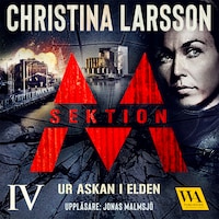 Sektion M – Ur askan i elden