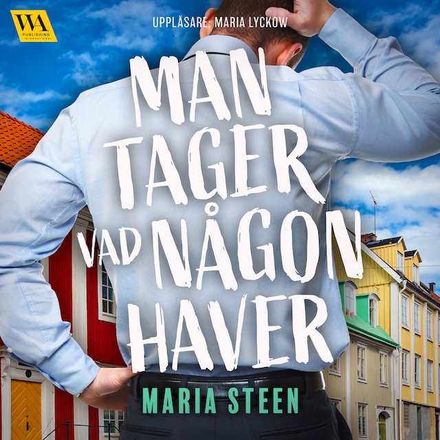 Book cover for Man tager vad någon haver