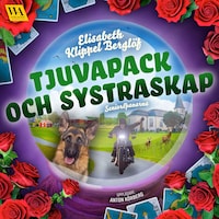 Tjuvapack och systraskap