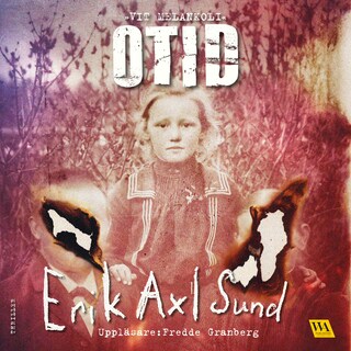 Otid : Vit melankoli bookCoverFor